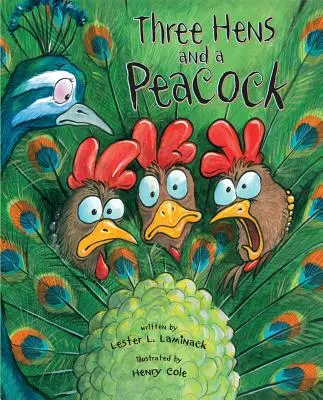 Tre galline e un pavone - Three Hens and a Peacock