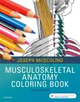 Libro da colorare di anatomia muscolo-scheletrica - Musculoskeletal Anatomy Coloring Book