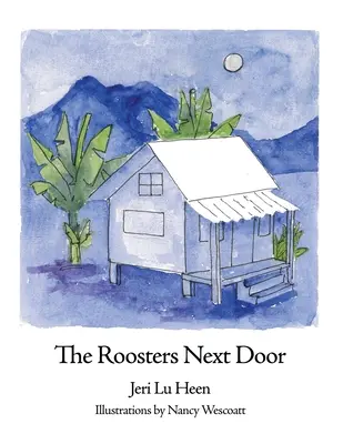 I galli della porta accanto - The Roosters Next Door