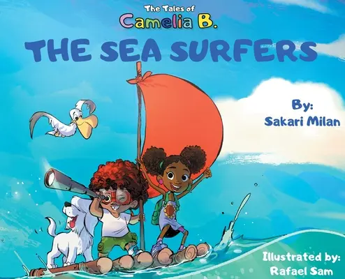 I racconti di Camelia B.: I surfisti del mare - The Tales of Camelia B.: The Sea Surfers