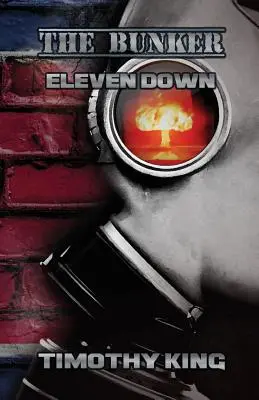 Il Bunker: Undici giù - The Bunker: Eleven Down