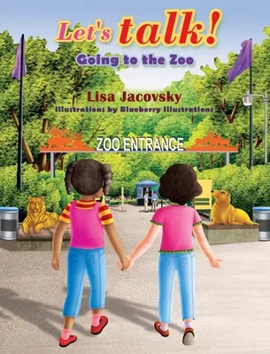 Parliamo! Andare allo zoo - Let's Talk! Going to the Zoo
