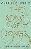 Il Cantico dei Cantici: Esplorare il romanticismo divino - The Song of Songs: Exploring the Divine Romance