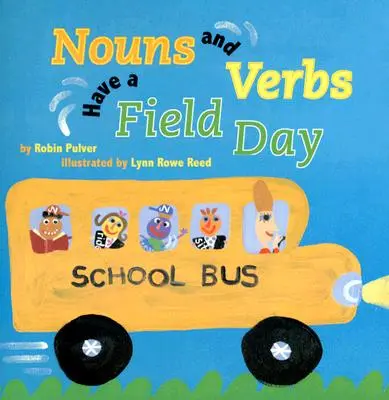I nomi e i verbi si divertono un mondo - Nouns and Verbs Have a Field Day