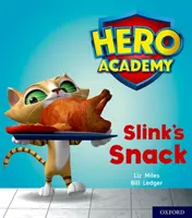 Hero Academy: Oxford Level 2, Red Book Band: Slink's Snack (La merenda di Slink) - Hero Academy: Oxford Level 2, Red Book Band: Slink's Snack