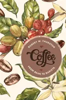 Il caffè: Dal chicco al barista - Coffee: From Bean to Barista