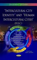 Identità della città interculturale e città umane interculturali - Intercultural City Identity & Human Intercultural Cities