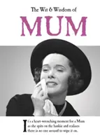 L'arguzia e la saggezza della mamma - il regalo perfetto per la festa della mamma dal BESTSELLING Greetings Cards Emotional Rescue - Wit and Wisdom of Mum - the perfect Mother's Day gift  from the BESTSELLING Greetings Cards Emotional Rescue