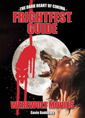 Guida ai film con i lupi mannari del Frightfest - Frightfest Guide to Werewolf Movies
