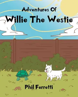 Le avventure di Willie il Westie - Adventures of Willie the Westie