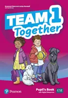Libro dell'alunno Team Together 1 con pacchetto di risorse digitali - Team Together 1 Pupil's Book with Digital Resources Pack