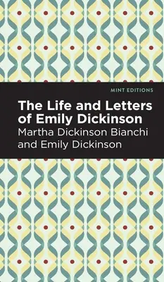 Vita e lettere di Emily Dickinson - Life and Letters of Emily Dickinson