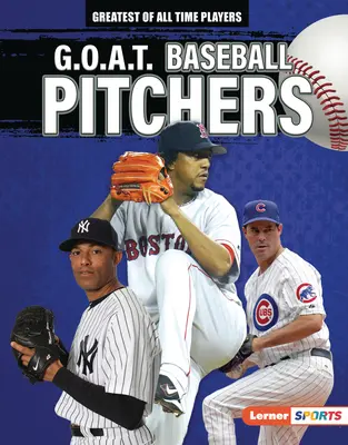 G.O.A.T. Lanciatori di baseball - G.O.A.T. Baseball Pitchers