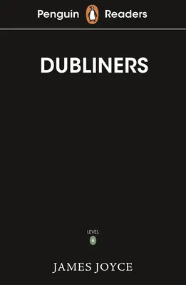 Penguin Readers Livello 6: Dubliners (Lettore graduato ELT) - Penguin Readers Level 6: Dubliners (ELT Graded Reader)