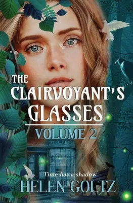 Gli occhiali del chiaroveggente Volume 2 - The Clairvoyant's Glasses Volume 2