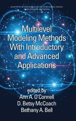 Metodi di modellazione multilivello con applicazioni introduttive e avanzate - Multilevel Modeling Methods with Introductory and Advanced Applications