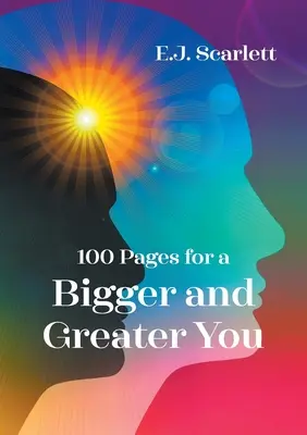 100 pagine per un'anima più grande e più brava - 100 Pages for a Bigger and Greater You