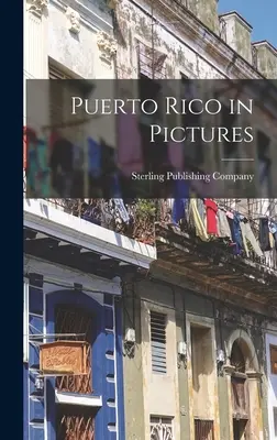 Porto Rico in immagini - Puerto Rico in Pictures