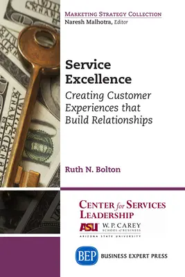 L'eccellenza del servizio: Creare esperienze per i clienti che costruiscono relazioni - Service Excellence: Creating Customer Experiences that Build Relationships