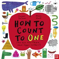 Come contare fino a UNO (e non pensare a numeri più grandi!) - How to Count to ONE - (And don't even THINK about bigger numbers!)