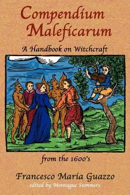 Compendio Malefico - Compendium Maleficarum
