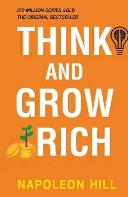 Pensa e arricchisci - Think and Grow Rich