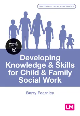Sviluppare conoscenze e competenze per il lavoro sociale con i bambini e le famiglie - Developing Knowledge and Skills for Child and Family Social Work