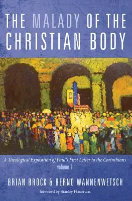 La malattia del corpo cristiano - The Malady of the Christian Body