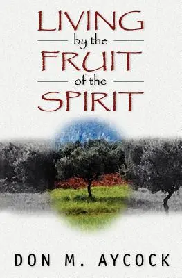 Vivere secondo il frutto dello Spirito - Living by the Fruit of the Spirit