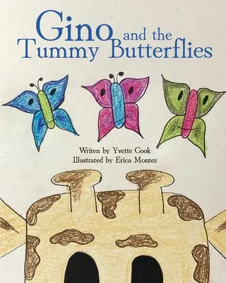 Gino e le farfalle del pancino - Gino and the Tummy Butterflies