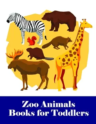 Libri di animali dello zoo per bambini piccoli: Un adorabile libro da colorare con animali carini, bambini giocosi, il meglio per i bambini - Zoo Animals Books for Toddlers: An Adorable Coloring Book with Cute Animals, Playful Kids, Best for Children