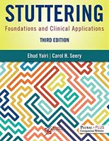 Balbuzie - Fondamenti e applicazioni cliniche - Stuttering - Foundations and Clinical Applications