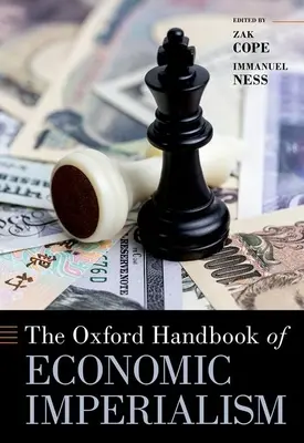 Il manuale di Oxford sull'imperialismo economico - The Oxford Handbook of Economic Imperialism