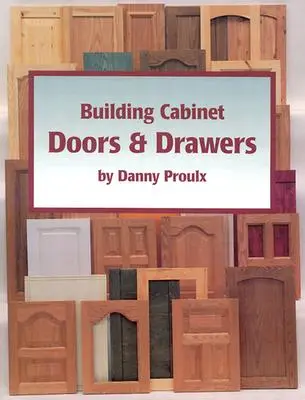 Costruire ante e cassetti di armadi - Building Cabinet Doors & Drawers