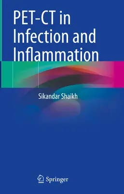 Pet-CT in infezione e infiammazione - Pet-CT in Infection and Inflammation