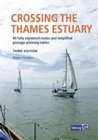 Imray Attraversamento dell'estuario del Tamigi - Imray Crossing the Thames Estuary