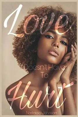 L'amore non deve fare male - Love Doesn't Have to Hurt