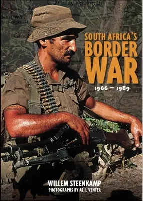 La guerra di confine del Sudafrica 1966-89 - South Africa's Border War 1966-89