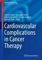 Complicanze cardiovascolari nella terapia del cancro - Cardiovascular Complications in Cancer Therapy