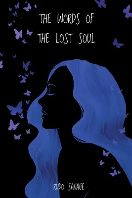 Le parole dell'anima perduta - The Words of the Lost Soul