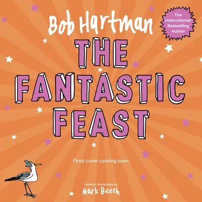 La festa fantastica - The Fantastic Feast