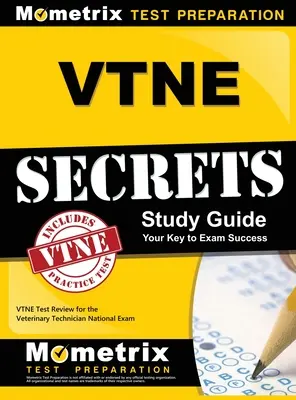 Segreti VTNE: VTNE Test Review for the Veterinary Technician National Exam - VTNE Secrets: VTNE Test Review for the Veterinary Technician National Exam