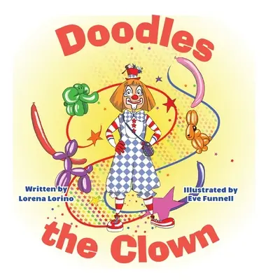 Scarabocchio il clown - Doodles the Clown