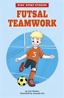 Il gioco di squadra del futsal - Futsal Teamwork