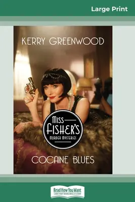 Cocaine Blues: Un mistero di Phryne Fisher (edizione a stampa grande 16pt) - Cocaine Blues: A Phryne Fisher Mystery (16pt Large Print Edition)