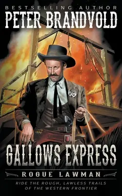 Gallows Express: Un classico del western - Gallows Express: A Classic Western