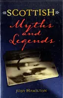 Miti e leggende scozzesi - Scottish Myths and Legends