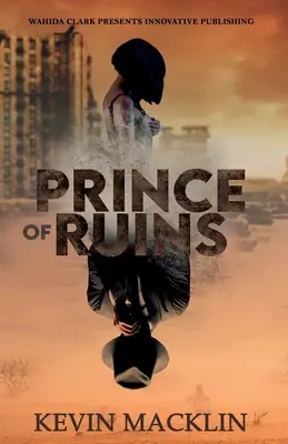 Il principe delle rovine - Prince of Ruins