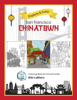 Esplora e colora la Chinatown di San Francisco - Explore & Color San Francisco Chinatown
