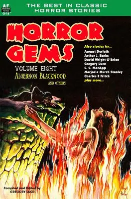 Gemme dell'orrore, volume 8, Algernon Blackwood e altri - Horror Gems, Volume Eight, Algernon Blackwood and Others
